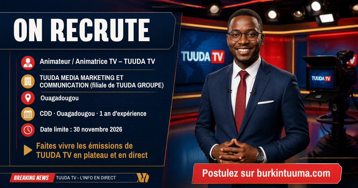 On recrute – Animateur / Animatrice TV – TUUDA TV – TUUDA MEDIA